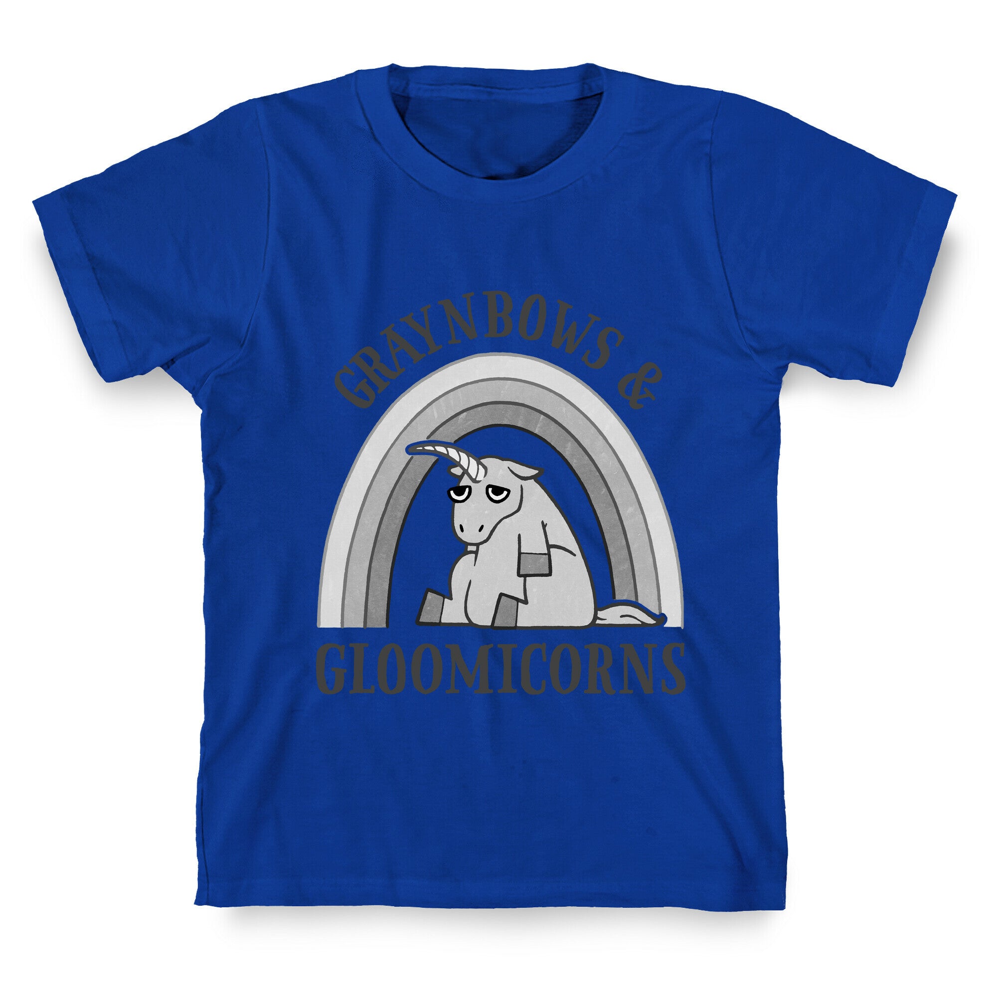 Graynbows & Gloomicorns T-Shirt